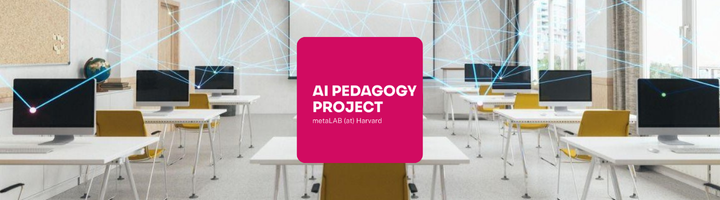 metaLAB (at) Harvard: AI Pedagogy Project